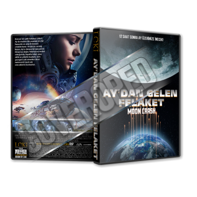 Ay'dan Gelen Felaket - Moon Crash - 2022 Türkçe Dvd Cover Tasarımı